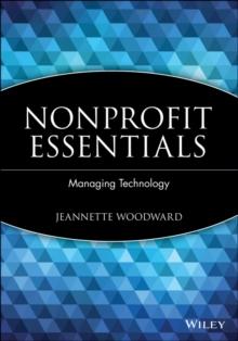 Nonprofit Essentials : Managing Technology