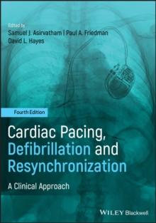 Cardiac Pacing, Defibrillation and Resynchronization : A Clinical Approach