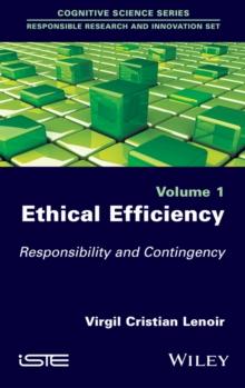 Ethical Efficiency : Responsibility and Contingency