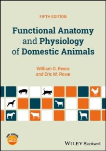 Functional Anatomy and Physiology of Domestic Animals