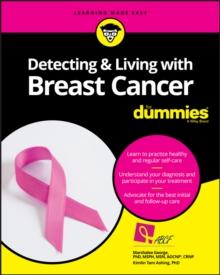 Detecting & Living with Breast Cancer For Dummies