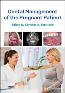 Dental Management of the Pregnant Patient