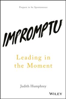 Impromptu : Leading in the Moment