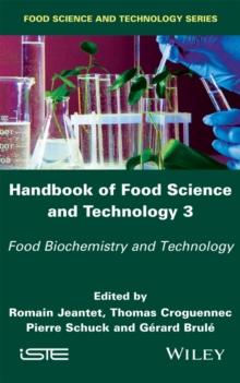 Handbook of Food Science and Technology 3 : Food Biochemistry and Technology