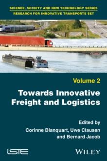 Towards Innovative Freight and Logistics