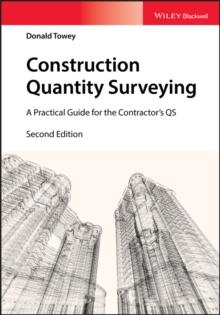 Construction Quantity Surveying : A Practical Guide for the Contractor's QS