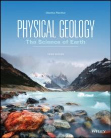 Physical Geology, Enhanced eText : The Science of Earth