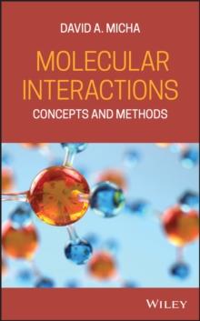 Molecular Interactions : Concepts and Methods