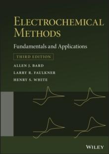 Electrochemical Methods : Fundamentals and Applications