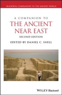 A Companion to the Ancient Near East