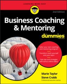 Business Coaching & Mentoring For Dummies