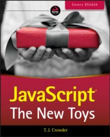 JavaScript : The New Toys