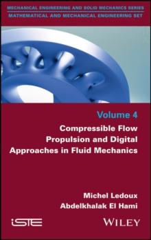 Compressible Flow Propulsion and Digital Approaches in Fluid Mechanics