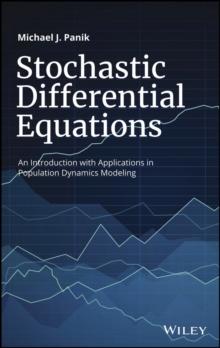 Stochastic Differential Equations : An Introduction with Applications in Population Dynamics Modeling