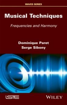 Musical Techniques : Frequencies and Harmony