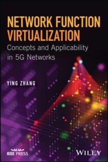 Network Function Virtualization : Concepts and Applicability in 5G Networks