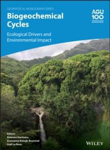 Biogeochemical Cycles : Ecological Drivers and Environmental Impact