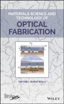 Materials Science and Technology of Optical Fabrication