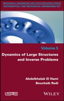 Dynamics of Large Structures and Inverse Problems