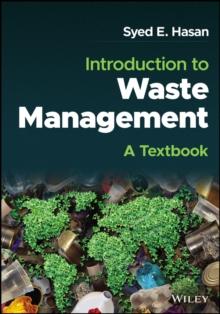 Introduction to Waste Management : A Textbook