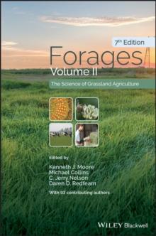 Forages, Volume 2 : The Science of Grassland Agriculture