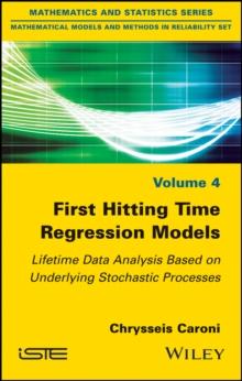 First Hitting Time Regression Models : Lifetime Data Analysis Based on Underlying Stochastic Processes