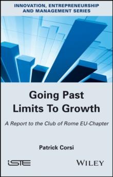 Going Past Limits To Growth : A Report to the Club of Rome EU-Chapter