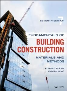 Fundamentals of Building Construction : Materials and Methods