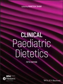 Clinical Paediatric Dietetics