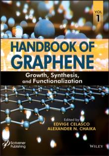 Handbook of Graphene, Volume 1 : Growth, Synthesis, and Functionalization