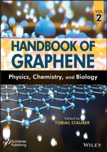 Handbook of Graphene, Volume 2 : Physics, Chemistry, and Biology