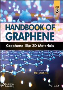 Handbook of Graphene, Volume 3 : Graphene-like 2D Materials