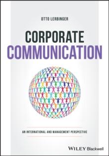 Corporate Communication : An International and Management Perspective