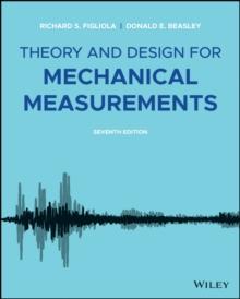 Theory and Design for Mechanical Measurements