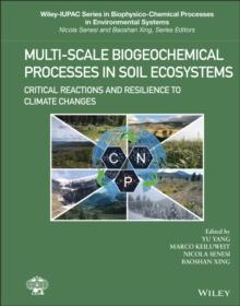 Multi-Scale Biogeochemical Processes in Soil Ecosystems : Critical Reactions and Resilience to Climate Changes