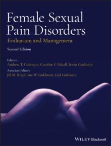 Female Sexual Pain Disorders : Evaluation and Management