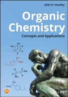 Organic Chemistry : Concepts and Applications