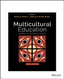 Multicultural Education : Issues and Perspectives