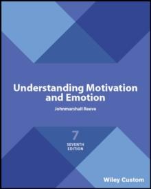 Understanding Motivation and Emotion