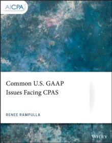 Common U.S. GAAP Issues Facing CPAS