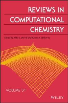 Reviews in Computational Chemistry, Volume 31