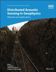 Distributed Acoustic Sensing in Geophysics : Methods and Applications