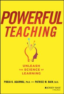 Powerful Teaching : Unleash The Science Of Learning