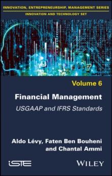 Financial Management : USGAAP and IFRS Standards, Volume 6