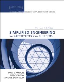 Simplified Engineering for Architects and Builders