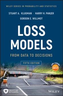 Loss Models : From Data to Decisions