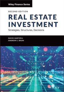 Real Estate Investment and Finance : Strategies, Structures, Decisions