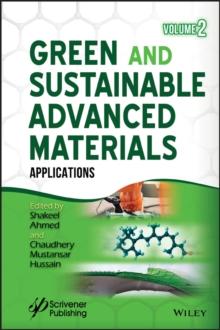 Green and Sustainable Advanced Materials, Volume 2 : Applications