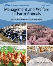 Management and Welfare of Farm Animals : The UFAW Farm Handbook