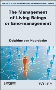 The Management of Living Beings or Emo-management